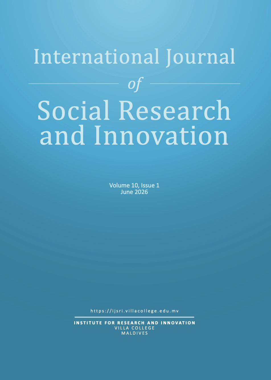 					View Vol. 10 No. 1 (2026): International Journal of Social Research & Innovation
				