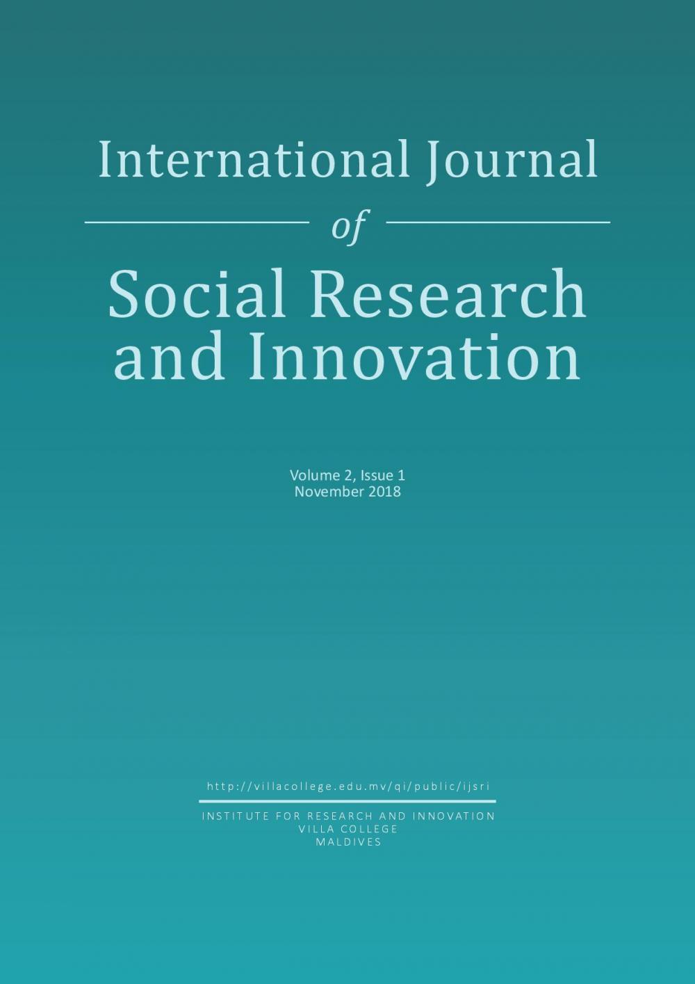 					View Vol. 2 No. 1 (2018): International Journal of Social Research and Innovation
				
